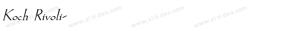 Koch Rivoli字体转换